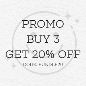 May include: A promotional graphic with the text "PROMO BUY 3 GET 20% OFF" in a dark gray font. The text is centered on a light gray background with a smiling face outline and star accents. The code "BUNDLE20" is also displayed.