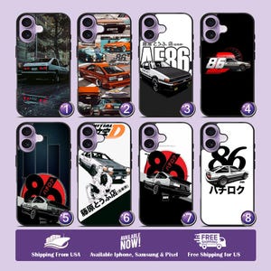 May include: A collection of eight phone cases featuring car designs. Each case showcases a different graphic, including car illustrations, the number "86", and Japanese text. The cases are available for iPhone and Samsung phones.