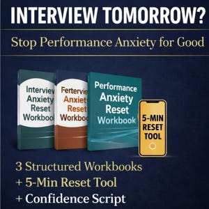 Performance Anxiety Reset Bundle | Interview, Social & High-Pressure Situations | 3 Workbooks + 5-Min Reset Tool