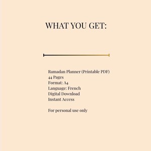 Op de afbeelding: Advertentie voor een digitale Ramadan Planner. De tekst "WHAT YOU GET:" staat bovenaan. Details: Printbare PDF, 44 pagina's, A4-formaat, Franse taal, digitale download, direct toegang en alleen voor persoonlijk gebruik.