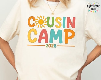 Cousin Camp 2026 Shirt, Family Vacation Matching Tee, Custom Camping Reunion Shirt, Camp Life Trip Shirt, Summer Family Tee