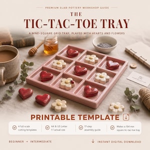 May include: A premium slab-pottery workshop guide for a tic-tac-toe tray. The printable template includes 4 full-scale cutting templates, A4 and US Letter 1:1 actual size, a 17-step assembly guide, and makes a 164 mm square tic-tac-toe tray.