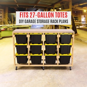 27 Gallon Storage Tote Rack Plans: 12 Bin Mobile Garage Woodworking PDF