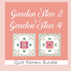Pattern Bundle - Garden Star Two & Garden Star Four - Digital Pattern