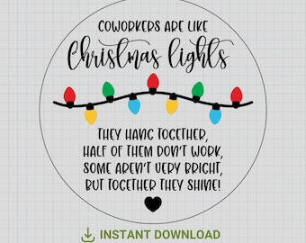 Coworker Christmas Ornament SVG, Coworkers are like Christmas lights, Funny Christmas Ornament, laser cut file, Cricut, Glowforge, svg, dxf