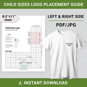 Op de afbeelding: Een wit t-shirt met "YOUR LOGO HERE" op de borst, naast een gids voor het plaatsen van logo's voor kindermaten. De gids bevat afmetingen en instructies voor plaatsing links en rechts, beschikbaar in PDF/JPG.