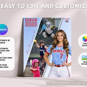 May include: Softball senior poster design in light blue and red. The poster shows a young woman in a Rebels softball uniform, plus action shots of other players. Text includes "Senior 2026" and "Mia Thompson #7". The design is editable in Canva.