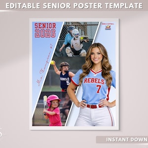 May include: An editable senior poster template featuring a softball player. The poster includes the text "SENIOR 2026" and "Mia Thompson #7". The image shows the player in a light blue jersey with red accents, white trousers, and action shots.