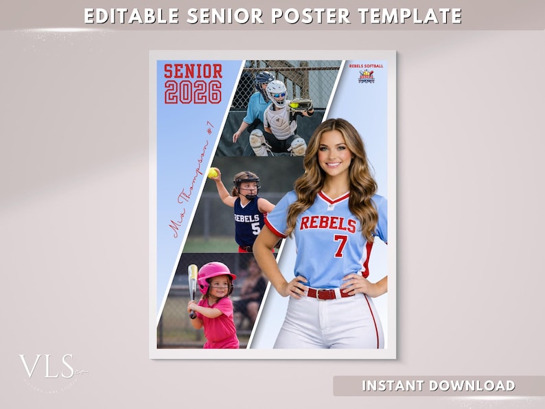 May include: An editable senior poster template featuring a softball player. The poster includes the text "SENIOR 2026" and "Mia Thompson #7". The image shows the player in a light blue jersey with red accents, white trousers, and action shots.