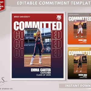 May include: An editable commitment poster and social media template featuring a softball player in a dark blue uniform holding a ball. The design includes the text COMMITTED, BRIER UNIVERSITY, EMMA CARTER, CATCHER, CLASS OF 2026, and VLS.CO branding.