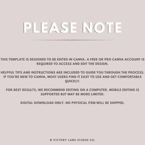 May include: A digital template with the words "PLEASE NOTE" in white. The template is designed for editing in Canva, with helpful tips and instructions. The background is a light beige colour.