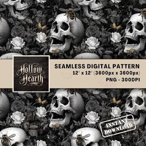May include: Seamless digital pattern featuring skulls, roses, bees, and butterflies in grayscale. The design includes the text "Hollow Hearth" and the dimensions 30.48 cm x 30.48 cm (3600px x 3600px). The image also includes the text "Instant Download".