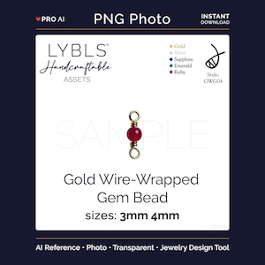 May include: A gold wire-wrapped ruby gem bead with loops at both ends. The image includes text reading LYBLS Handcraftable ASSETS, Gold, Silver, Sapphire, Emerald, Ruby, Style: GWG04, Gold Wire-Wrapped Gem Bead, and sizes: 3mm 4mm.