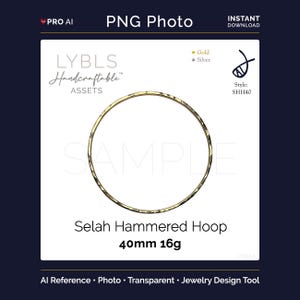 May include: A gold-colored Selah Hammered Hoop earring, 40mm in diameter and 16 gauge. The earring is a simple, circular design with a textured surface. The image includes the text "LYBLS Handcraftable ASSETS" and "Selah Hammered Hoop".
