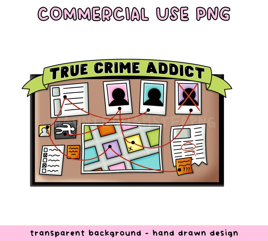 Truth Addict Sticker True Crime Addict PNG // Evidence Board Digital Sublimation for ...