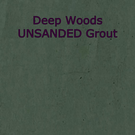Mosaics Deep Woods Green UNSanded Grout for Walls Shower Countertops Floors