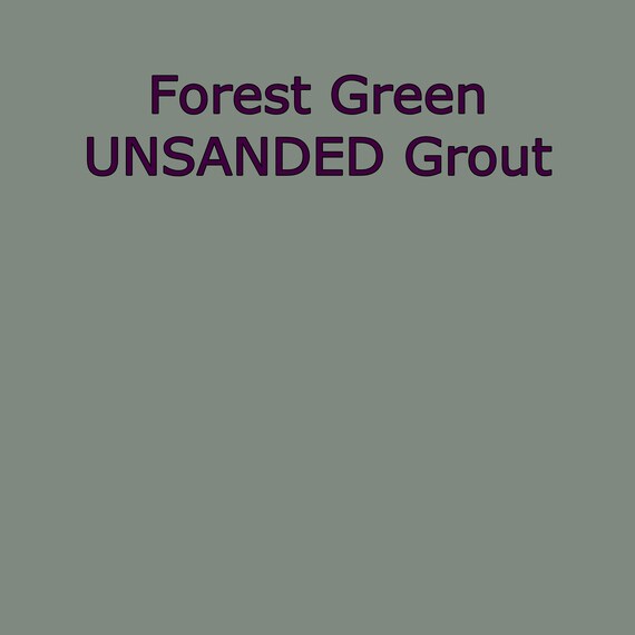 Mosaics Deep Woods Green UNSanded Grout for Walls Shower Countertops Floors