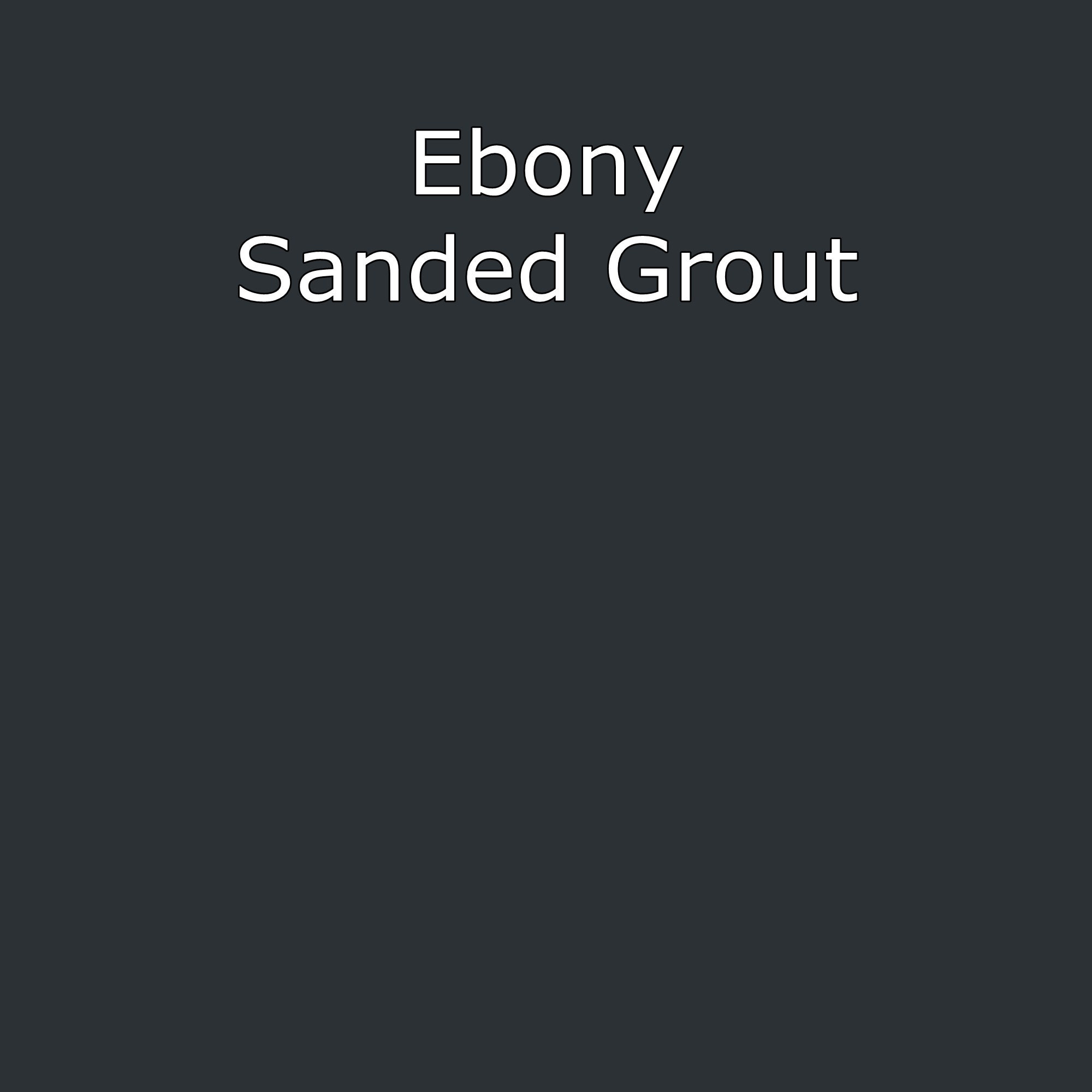 Ebony SANDED Grout for Walls, Floors, Counter Tops, Backsplashes, Tub…