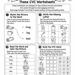 May include: A black and white educational worksheet titled HOW TO USE These CVC Worksheets. It features four sections with line art illustrations of objects like a bed, mug, log, pig, and sun, alongside text prompts for matching, writing, and building words.
