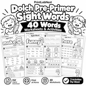 May include: A set of black and white educational worksheets titled Dolch Pre-Primer Sight Words 40 Words Worksheets & Activities. The pages feature cartoon children, tracing exercises, word search grids, and fill-in-the-blank activities for words like make, funny, and here.