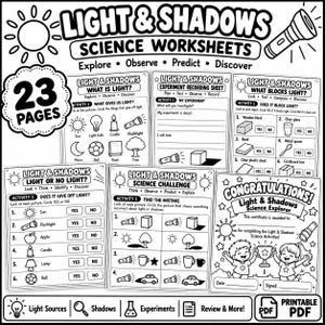 May include: A set of 23 black and white printable science worksheets titled Light & Shadows. The pages feature educational activities, experiment recording sheets, and a certificate for students, all illustrated with line drawings of light sources.