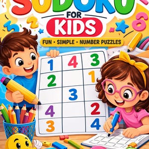 May include: A colorful book cover with the title "EASY SUDOKU FOR KIDS". The image features two cartoon children holding a Sudoku puzzle. The text "FUN SIMPLE NUMBER PUZZLES" is also visible. The age range is "AGES 4-8".