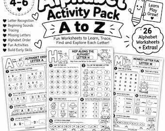 Op de afbeelding: Een alfabet-activiteitenpakket van A tot Z voor kinderen van 4-6 jaar, met 26 educatieve werkbladen in zwart-wit. De pagina's bevatten oefeningen voor letterherkenning, overtrekken en ontbrekende letters met illustraties van dieren en voorwerpen.