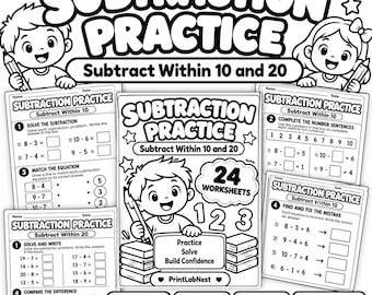 Op de afbeelding: Een zwart-wit werkbladenset getiteld Subtraction Practice Subtract Within 10 and 20. De pagina's bevatten getekende kinderen, sommen, getallenreeksen en de tekst 24 Worksheets, Practice Solve Build Confidence en de naam PrintLabNest.