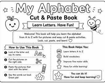 Op de afbeelding: Een zwart-wit educatief werkblad getiteld My Alphabet Cut & Paste Book. Het bevat instructies voor het leren van de letters A tot Z, inclusief knip- en plakopdrachten, met illustraties van een appel, een bij en sterren.