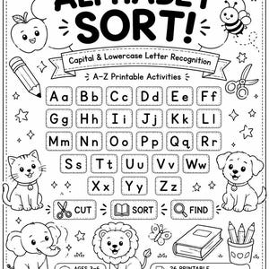 Può includere: Un foglio di attività stampabile in bianco e nero intitolato ALPHABET SORT! Capital & Lowercase Letter Recognition. Presenta l'alfabeto dalla A alla Z, illustrazioni di animali, una matita, forbici, un libro e una riga per il nome.