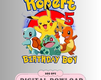 Custom Name and Age Poke-mon PNG, Birthday Pokem0n Graphic, Custom Game Birthday boy, Custom Pokeball Family Bday