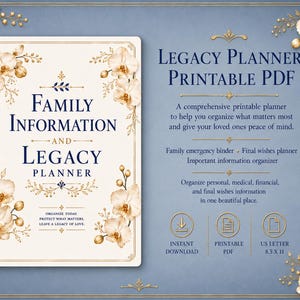 以下が含まれることがあります： 「Family Information and Legacy Planner」のテキストが入った、印刷可能なPDFのレガシー・プランナー。フローラルのアクセントで装飾され、個人の情報、医療情報、財務情報を整理するためのセクションが含まれています。プランナーはUSレターサイズ、21.59 x 27.94 cmです。