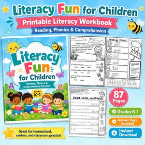 May include: A printable literacy workbook titled Literacy Fun for Children for grades K-1, featuring reading, phonics, and comprehension activities. The cover shows four children reading books in a garden, with 87 pages and answer keys included.