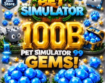 100B Gems Pet Simulator 99