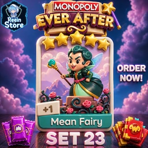 Può includere: Un set di gioco Monopoly Ever After con un personaggio Mean Fairy con un bastone, circondato da rose e stelle. Il set include carte di gioco e il testo "Order Now!" e "Set 23".