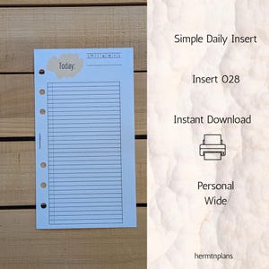 May include: A light blue planner insert page with six binder holes on the left side. The top features a beige shape with the text Today, a row of letters S M T W T H F S, and a line for a date. Below is a lined section for daily notes.
