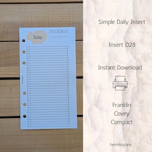 Könnte beinhalten: Ein weißer Planer-Einleger für einen Franklin Covey Compact-Ordner mit einem linierten Tagesplan, einer beigen Today-Überschrift und den Wochentagen. Der Text umfasst Simple Daily Insert, Insert 028, Instant Download und Franklin Covey Compact.
