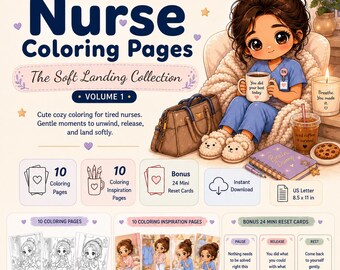 The Quiet Load Nurse Coloring Pages Printable PDF, Soft Landing Nurse Gift, After Shift Coloring Book, Nurse Appreciation Digital Download