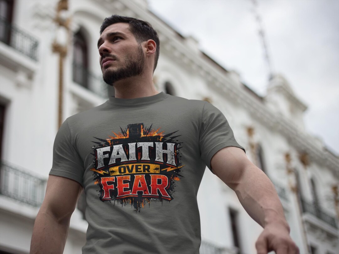 Faith Over Fear T-shirt | Christian Cross Graphic, Faith Typography Men ...