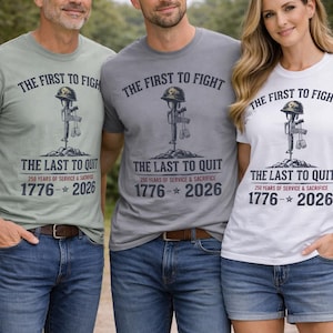 De eerste om te vechten De laatste om te stoppen met militair gedenkteken T-shirt | 1776-2026: service en opoffering afbeelding 1