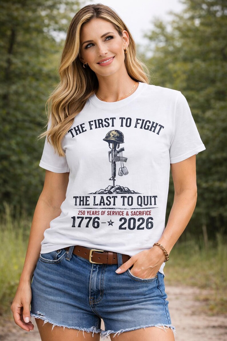 De eerste om te vechten De laatste om te stoppen met militair gedenkteken T-shirt | 1776-2026: service en opoffering afbeelding 2