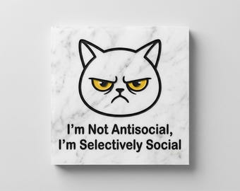 Funny Grumpy Cat Marble Plaque - Selectively Social Decor -  6x6 Carrara Stone