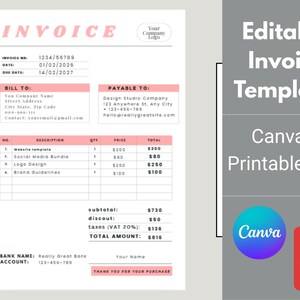 May include: A pink and white invoice template with the word "INVOICE" at the top. The template includes fields for invoice number, date, and due date, along with sections for billing and payment details. The template also includes a Canva and PDF logo.