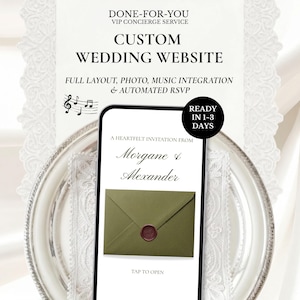May include: A smartphone displaying a custom wedding website invitation for Morgane and Alexander, featuring a green envelope with a wax seal. Text includes DONE-FOR-YOU VIP CONCIERGE SERVICE, CUSTOM WEDDING WEBSITE, FULL LAYOUT, PHOTO, MUSIC INTEGRATION & AUTOMATED RSVP.