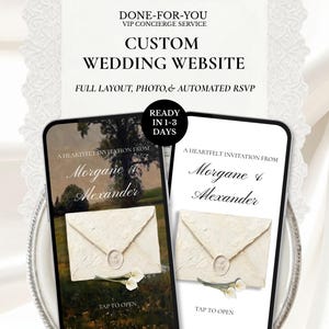 May include: Two smartphones displaying a custom wedding website interface with the text DONE-FOR-YOU VIP CONCIERGE SERVICE, CUSTOM WEDDING WEBSITE, FULL LAYOUT, PHOTO, & AUTOMATED RSVP. The screens show an invitation for Morgane & Alexander.