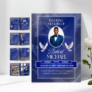 May include: A memorial service announcement with a blue and white design. The text reads "In Loving Memory of Robert Michael" with dates and location details. Includes a portrait and dove illustrations.