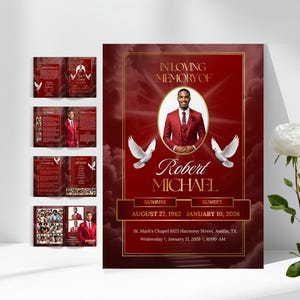 May include: A memorial service program with a red and gold design. The program includes a portrait of a man in a red suit, the text "In Loving Memory of Robert Michael", and dates of birth and passing. White doves are on either side.