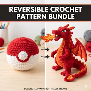 Puede incluir: Un conjunto de patrones de ganchillo reversibles que muestra una esfera roja y blanca que se transforma en un dragón rojo con alas naranjas y una llama saliendo de su boca. El texto REVERSIBLE CROCHET PATTERN BUNDLE aparece arriba.
