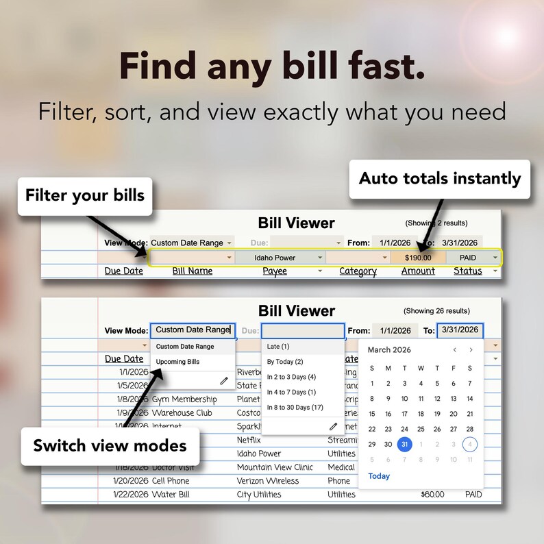May include: A bill management application interface is shown, with options to filter bills by date range, payee, and status. The text reads "Find any bill fast. Filter, sort, and view exactly what you need."