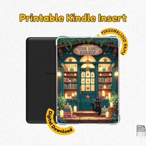 May include: Printable Kindle insert featuring a whimsical bookstore design. The insert showcases a teal-colored shop with bookshelves, candles, and a black cat. Text includes "(YOUR NAME) BOOKSHOP" and "Digital Download."